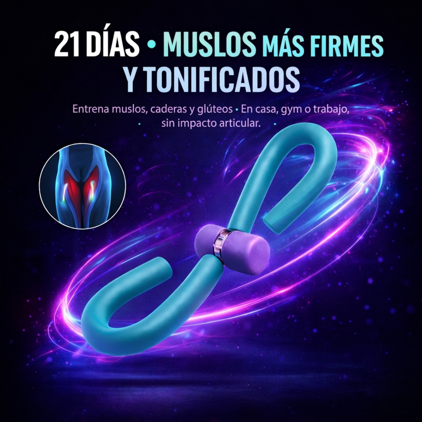 ThighForce Pro™ – Entrenador de Muslos para Tonificación Efectiva, Mayor Resistencia y Resultados Visibles en Casa